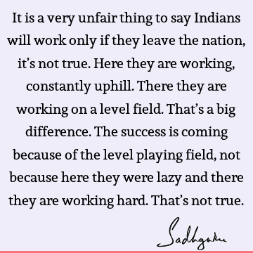 Success Quotes : india, nation Quote