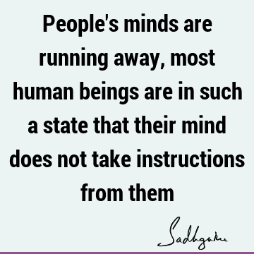 mind Quotes :  Quote