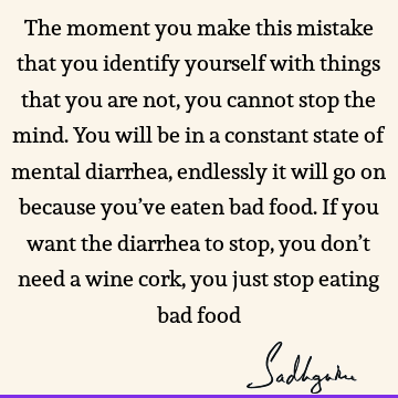 mind Quotes : identity Quote
