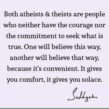 Belief Quotes :  Quote