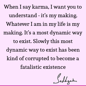 karma Quotes :  Quote