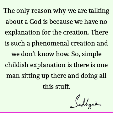 creation Quotes : God Quote