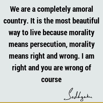 morality Quotes : india Quote