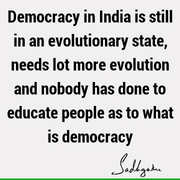 democracy Quotes : india Quote