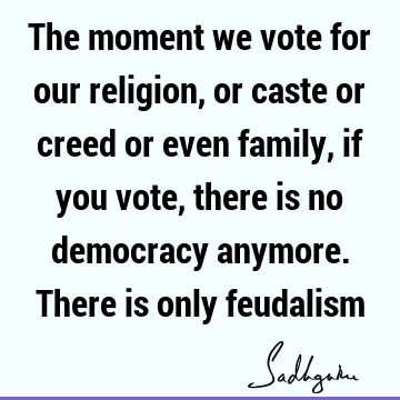democracy Quotes : india Quote