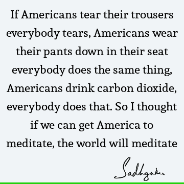 Funny Quotes : meditation Quote