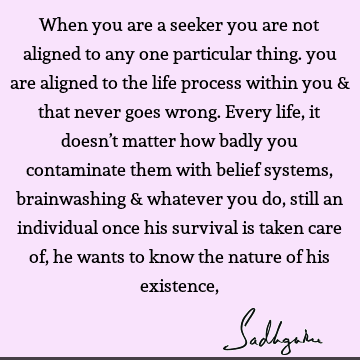 Belief Quotes :  Quote