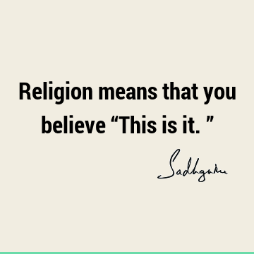 Religion Quotes : Quote