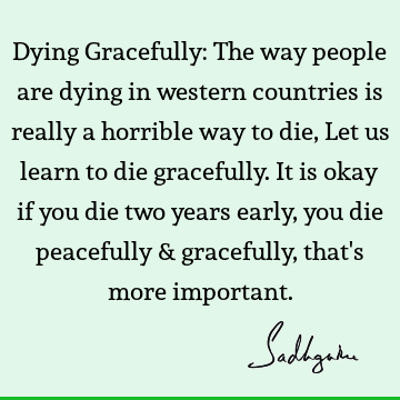 Death Quotes :  Quote