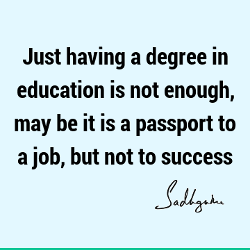 Success Quotes : Education Quote