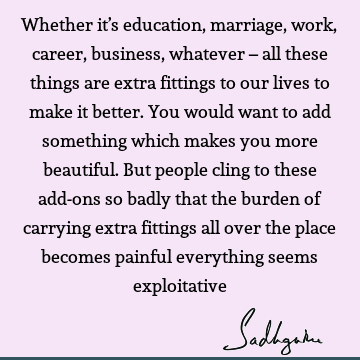 perspective Quotes : Life, suffering Quote