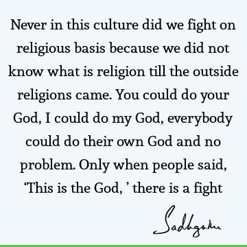 God Quotes : Religion, india Quote