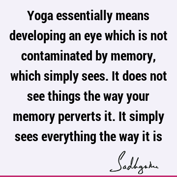 yoga Quotes :  Quote