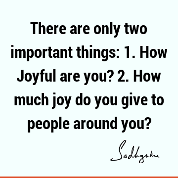 Happiness Quotes : joy Quote