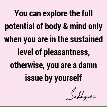 Happiness Quotes : body-mind Quote