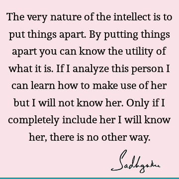 inclusiveness Quotes : intellect Quote