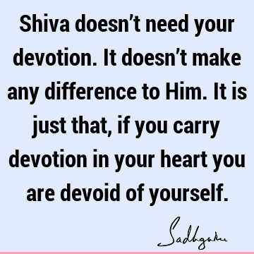 devotion Quotes : Lord Shiva Quote