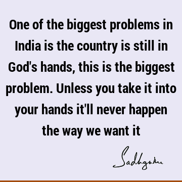 problems Quotes : india Quote