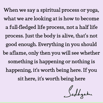 spirituality Quotes : Life, yoga Quote