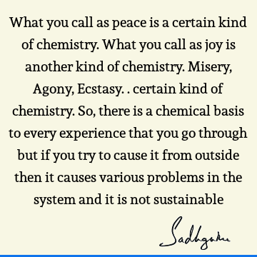 experience Quotes : Peace, joy Quote