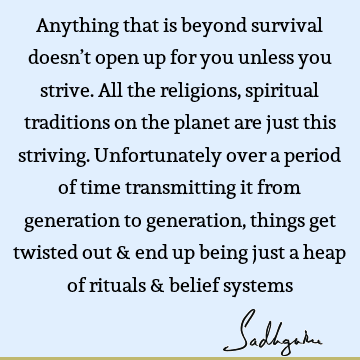 planet Quotes : Religion, Belief Quote