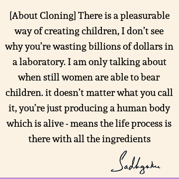 creation Quotes : Funny, Life, Humor, children Quote