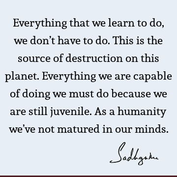 planet Quotes : humanity Quote